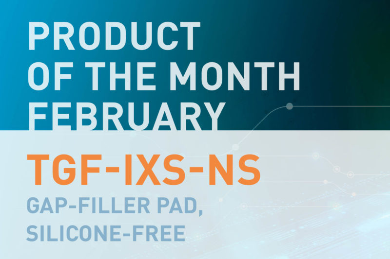 Product of the Month February 2022